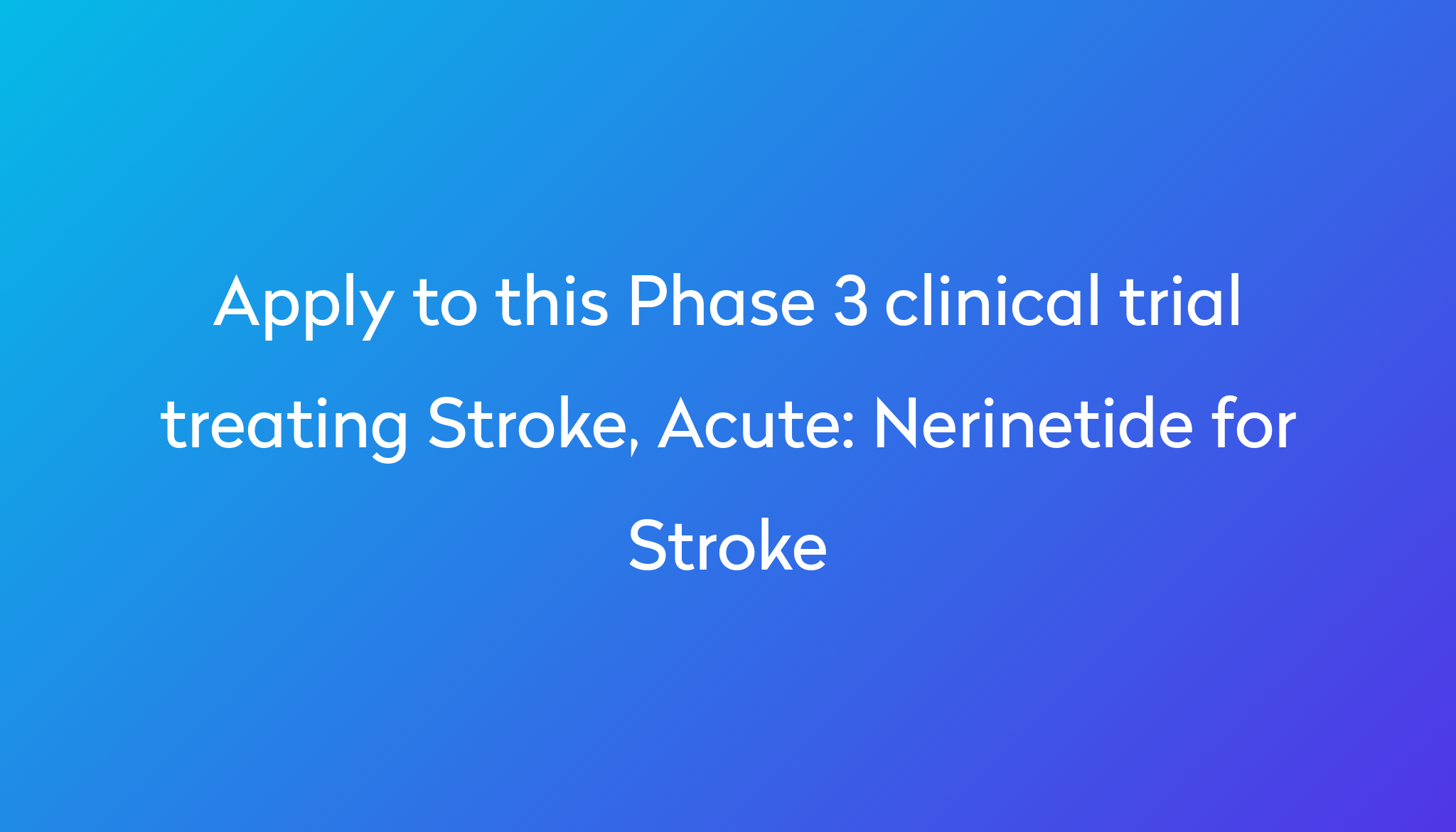 nerinetide-for-stroke-clinical-trial-2024-power